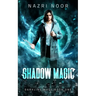 Shadow Magic