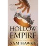 Hollow Empire: A Poison War Novel