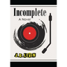 Incomplete