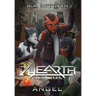 Angel: A contemporary fantasy of overcoming trauma