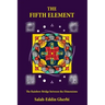 The Fifth Element: The Rainbow Bridge between the Dimensions