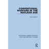 Conventional Warfare in the Nuclear Age