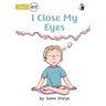 I Close My Eyes - Our Yarning
