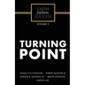 Faith, Failure, Success Volume 3 - Turning Point