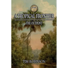 A Tropical Frontier: The Outpost
