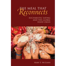 The Meal That Reconnects: Eucharistic Eating and the Global Food Crisis