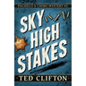 Sky High Stakes