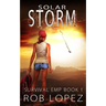 Solar Storm