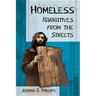 Homeless: Narratives from the Streets
