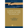 Climate Change, Education, and Technology