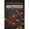 Matroids: A Geometric Introduction