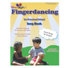 Fingerdancing Song Book: for Preschool/School