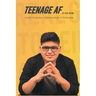 Teenage AF