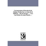 Correspondance D'Hermite Et de Stieltjes, Publiee Par Les Soins de B. Baillaud, ... [Et] H. Bourget, ... . Avec Une Preface de Emile Picard, ... .