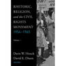 Rhetoric, Religion, and the Civil Rights Movement, 1954-1965: Volume 2