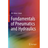 Fundamentals of Pneumatics and Hydraulics