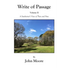 Write of Passage Volume II: A Southerner's View of Then and Now