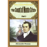 The Count of Monte Cristo Part 1