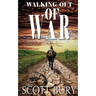 Walking Out of War