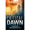 Critical Dawn