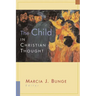 The Child in Christian Thought