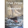 True From Seaward
