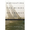 Navigating the Winds of Change: Staying on Course in Business & in Life