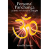 Personal Panchanga and the Five Sources of Light