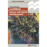 Mastering Pascal and Delphi Programming