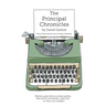 The Principal Chronicles