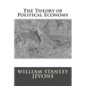 The Theory of Political Economy