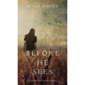 Before he Sees (A Mackenzie White Mystery-Book 2)