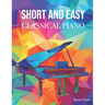 Short and Easy Classical Piano