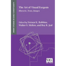 The Art of Visual Exegesis: Rhetoric, Texts, Images