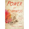 Power in Weakness: Paul's Transformed Vision for Ministry
