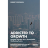 Addicted to Growth: Societal Therapy for a Sustainable Wellbeing Future