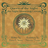Queen of the Night: The Night-blooming Cereus