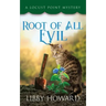 Root of All Evil
