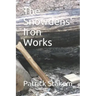 The Snowdens' Iron Works