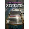 The Weight of Sound