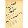 Terror and Consent: The Wars for the Twenty-first Century