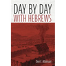 Day by Day with Hebrews