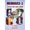Memories-1 "The Jews of Izmir, Ankara, Eskisehir"