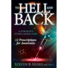 To Hell and Back: A Surgeon's Story of Addiction: 12 Prescriptions for Awareness