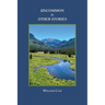 Uncommon & Other Stories