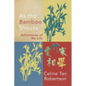 As the Bamboo Shoots