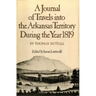 A Journal of Travels Into the Arkansas Territory During the Year 1819: Volume 66