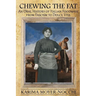 Chewing the Fat: An Oral History of Italian Foodways from Fascism to Dolce Vita