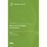 Bone and Cartilage Conduction