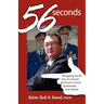56 Seconds